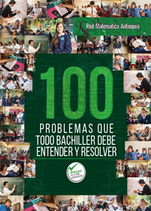 100 problemas que todo bachiller debe entender y resolver